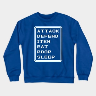 Final Fantasy Battle Menu Eat Poop Sleep Warrior Version Crewneck Sweatshirt